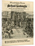 Title print of the pamphlet in 1618 entitled, 'Wonderlijcken Droom Vande School-houdinghe van Mr by Anonymous