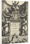 Justice enthroned above portrait of Justinian on base with title flanked by Temperance and Prudence by Lowijs Elzevier III and Daniel