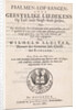 Title page for: Willem Sluiter, Psalms, Psalmen, lof-sangen, ende geestelike liedekens by Anonymous