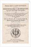 Title page for: Willem Sluiter, Psalms, Psalmen, lof-sangen, ende geestelike liedekens by Anonymous