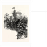 Windsor Castle, the Round Tower by Anonymous