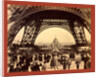 Crowd of People Walking Under the Base of Eiffel Tower, View Toward the Central Dome, Paris Exposition, 1889, France by Anonymous