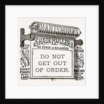 Do Not Get Out of Order, Shade Rollers by Anonymous