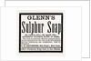 Glenn's Sulphur Soap, 1880, USA by Anonymous