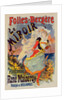 Poster for les Folies-Bergère Le Miroir by Jules Chéret