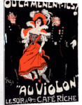 Poster for le Café Riche, Où la mènent-ils? Au Violon by Jules-Alexandre Grün