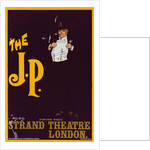 English poster The J. P. for the Strand Theatre London by Dudley Hardy