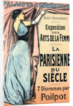 Poster for l'Exposition des Arts de la Femme (sept dioramas par Poilpot): La Parisienne de Siècle by Jean Louis Forain