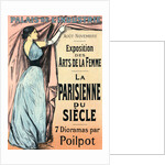 Poster for l'Exposition des Arts de la Femme (sept dioramas par Poilpot): La Parisienne de Siècle by Jean Louis Forain