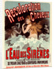 Poster for l' Eau de Sirènes by Jules Chéret