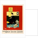 Poster for Comedy Theatre, The New Woman by Albert George Morrow