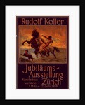 Poster for Jubiläums Ausstellung. Exposition d'un jubilé artistique à Zurich by Rudolf Koller