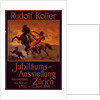 Poster for Jubiläums Ausstellung. Exposition d'un jubilé artistique à Zurich by Rudolf Koller