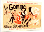 Poster for la Gomme. novel by by Felicien Champsaur 1858–1934 by Jules Chéret