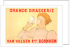 Belgian poster. Grande Brasserie Van Velsen frères. Bornhem by Armand Rassenfosse