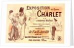 Poster for l' Exposition Charlet by Adolphe Willette