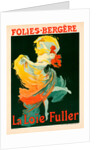 Poster for les Folies-Bergère, la Loïe Fuller by Jules Chéret