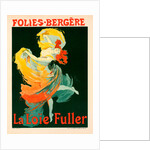 Poster for les Folies-Bergère, la Loïe Fuller by Jules Chéret
