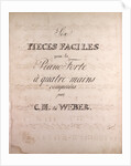 Six pieces faciles pour le Piano Forte a quatre main composed by C.M. de Weber, handwritten sheet music by Anonymous