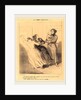 Ah! il prétend m'empêcher d'aller, 1849 by Honoré Daumier