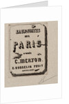 Title Page, Eaux-Fortes sur Paris, 1881 by Edmond Gosselin