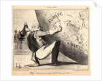 Bigre! ... j'ai eu tort de me mettre toute l'Europe sur les bras! .., 1855 by Honoré Daumier