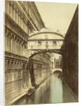 Venice, Bridge of Sighs Italy by Anonymous