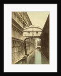 Venice, Bridge of Sighs Italy by Anonymous