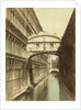Venice, Bridge of Sighs Italy by Anonymous