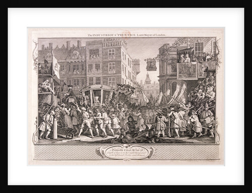 The industrious 'prentice Lord-Mayor of London', plate XII of Industry and Idleness by William Hogarth