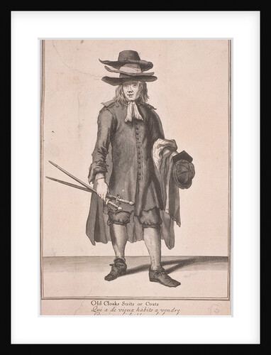 Old Cloaks Suits or Coats, Cries of London, (c1688?) by Anonymous