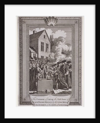 Laying the first stone of Blackfriars Bridge, London by Anonymous