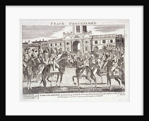 Heralds reading proclamation of peace,  Royal Exchange, London, June 28th 1814 by Anonymous