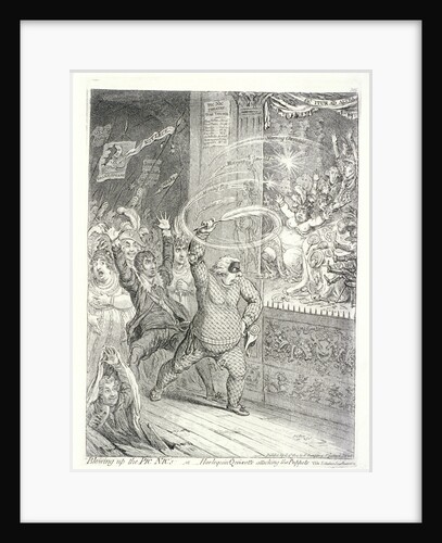Blowing up the Pic Nic's; or, Harlequin Quixotte attacking the puppets... by James Gillray