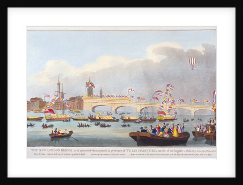The opening of London Bridge by King William IV and Queen Adelaide by Anonymous