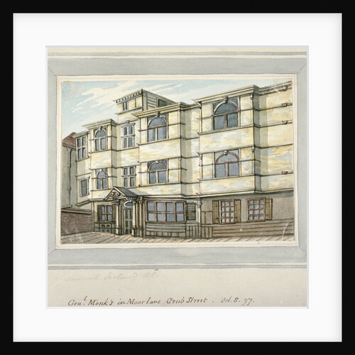 House of George Monck, Duke of Albermarle in Grub Street, now Milton Street, City of London by Samuel Ireland