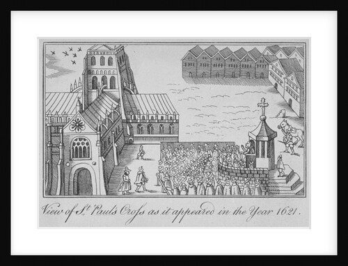 St Paul's Cross and old St Paul's Cathedral, City of London, 1621 by Anonymous