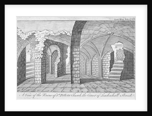 Ruins of the Church of St Peter on the corner of Leadenhall Street, City of London by Anonymous
