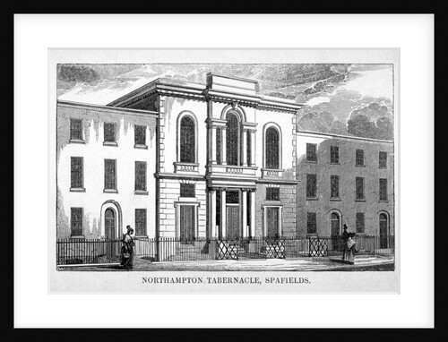 Northampton Tabernacle, Spa Fields, Finsbury, London by Anonymous