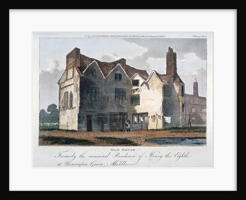 Old house, formerly the occasional residence of Henry VIII at Newington Green, London by Anonymous