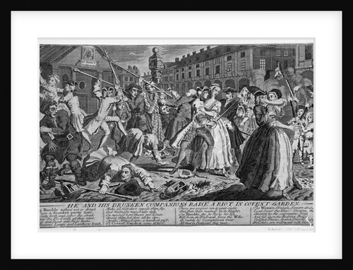 He and his drunken companions raise a riot in Covent Garden by Anonymous