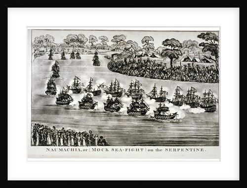 Naumachia, or (Mock Sea-Fight) on the Serpentine, Hyde Park, London by Anonymous