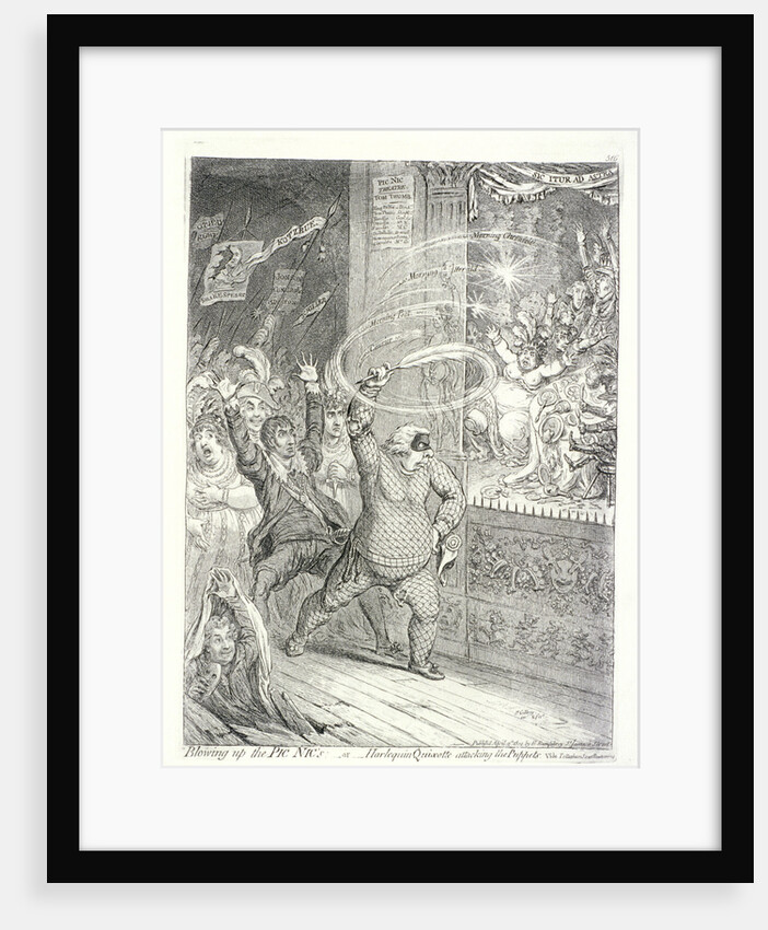 Blowing up the Pic Nic's; or, Harlequin Quixotte attacking the puppets... by James Gillray