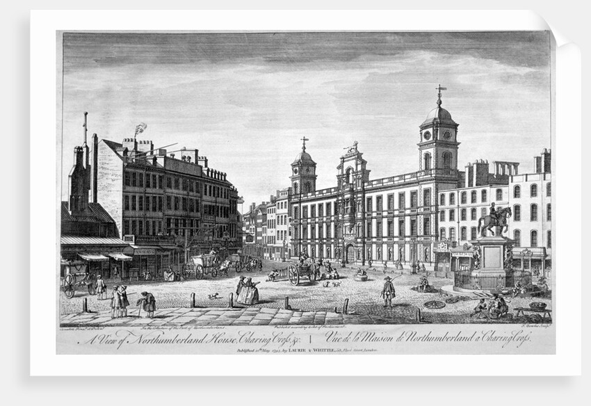 View of Northumberland House, Charing Cross, Westminster, London by John Bowles