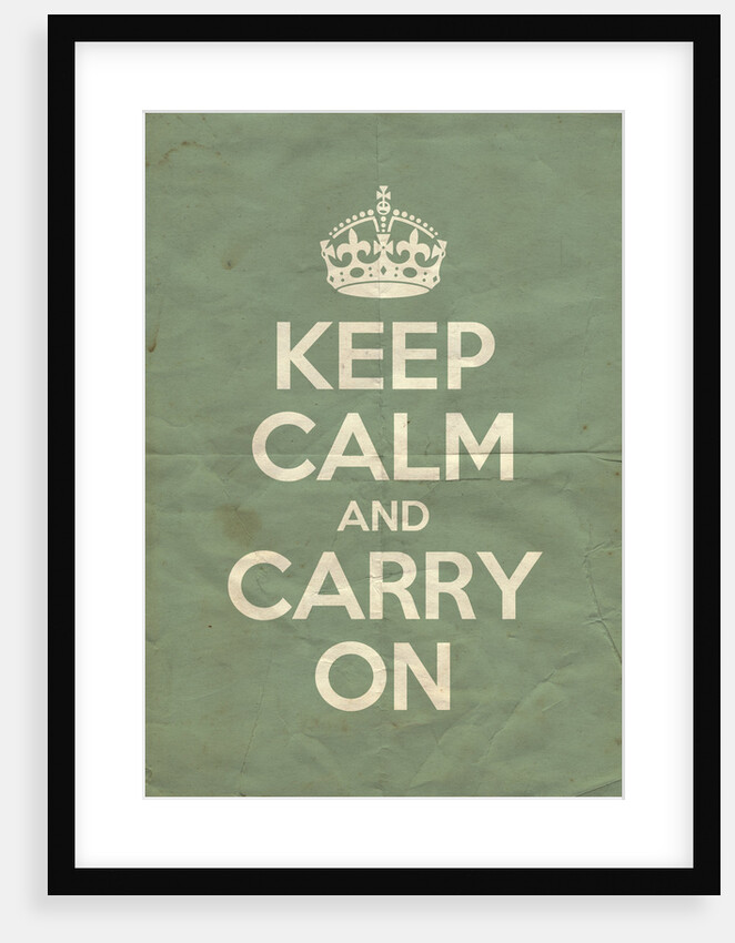 Keep Calm And Carry On Poster in Green Blue Vintage by Magnolia Box