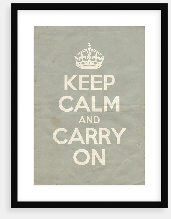 Keep Calm And Carry On Poster in Skylight Vintage by Magnolia Box
