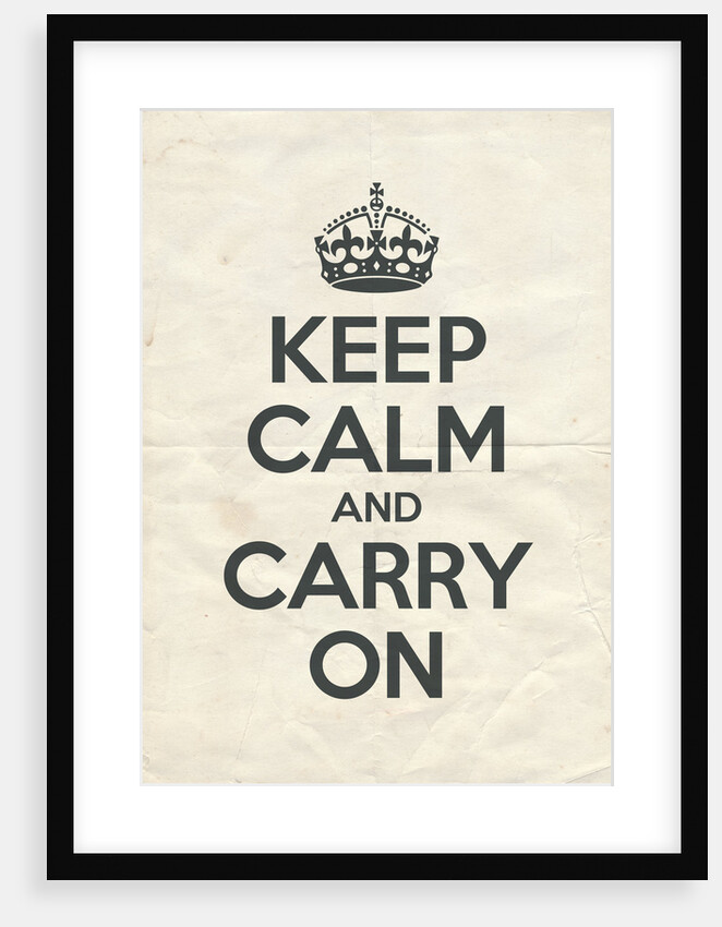 Keep Calm And Carry On Poster in Down Pipe Vintage Reversed by Magnolia Box