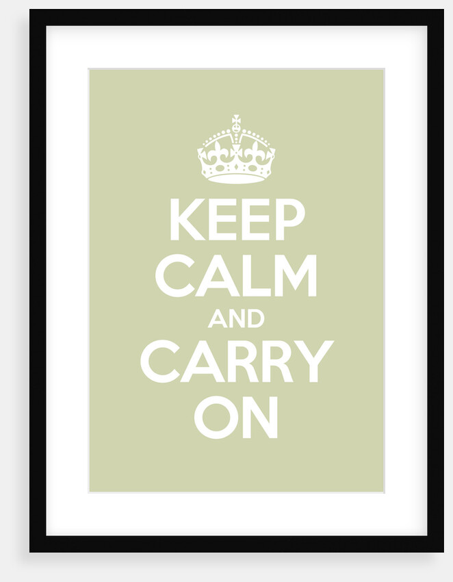 Keep Calm And Carry On Poster in Green Ground by Magnolia Box