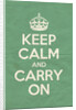 Keep Calm And Carry On Poster in Arsenic Vintage by Magnolia Box
