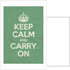Keep Calm And Carry On Poster in Arsenic Vintage by Magnolia Box